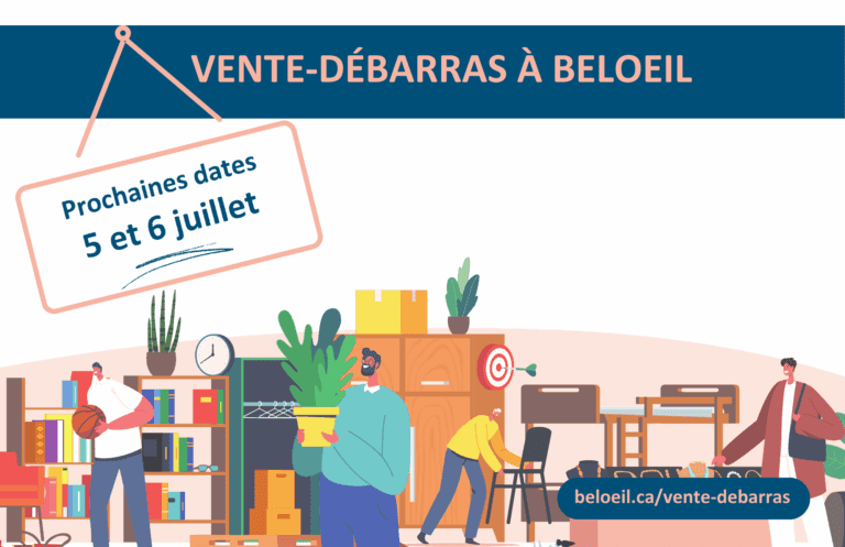 Affiche illustrée annonçant les prochaines dates des ventes-débarras à Beloeil, soit les 5 et 6 juillet. On y voit plusieurs personnages manipulant des objets usagés dans un décor de vente de garage.