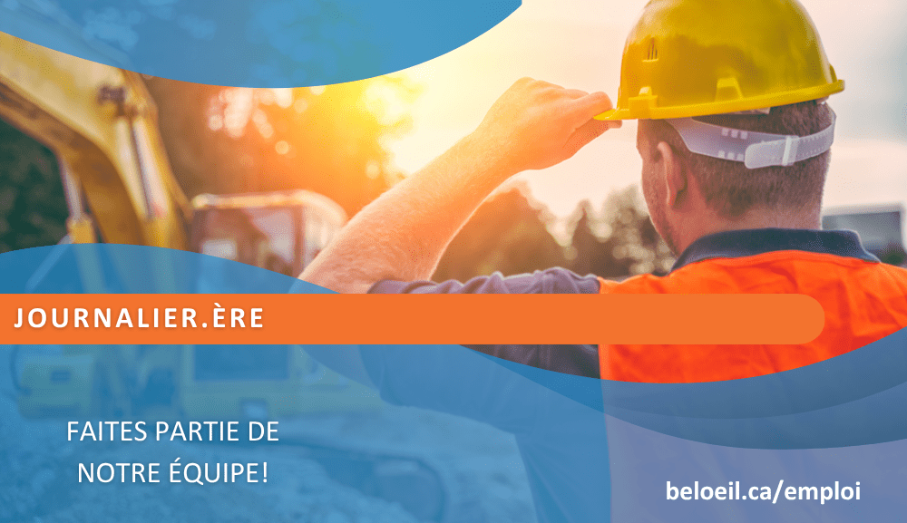 Offre d’emploi de journalier ou journalière à Beloeil, avec un travailleur en casque de sécurité sur un chantier.