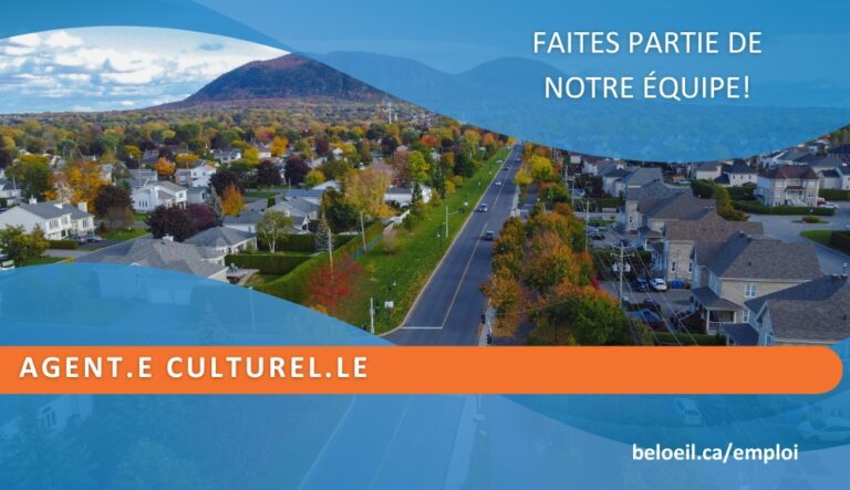 Vue aérienne d’un quartier résidentiel à Beloeil avec une route principale menant vers une montagne, accompagnée du texte « Faites partie de notre équipe! » et « Agent.e culturel.le ».