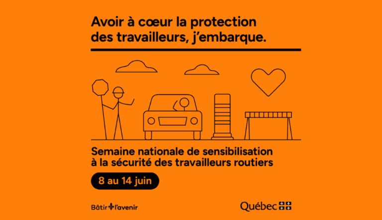 Illustration orange de la Semaine nationale de sensibilisation à la sécurité des travailleurs routiers, avec le message : « Avoir à cœur la protection des travailleurs, j’embarque. »