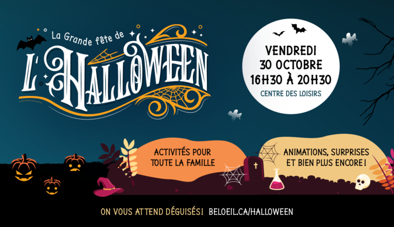 Visuel de La Grande fête de l’Halloween à Beloeil, le vendredi 30 octobre de 16 h 30 à 20 h 30 au centre des loisirs, avec des activités familiales et des animations.